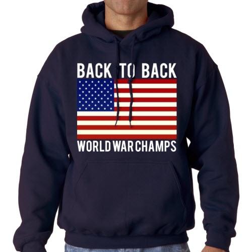 Back To Back World War Champs Mens Hooded Sweatshirt - The Flag Shirt