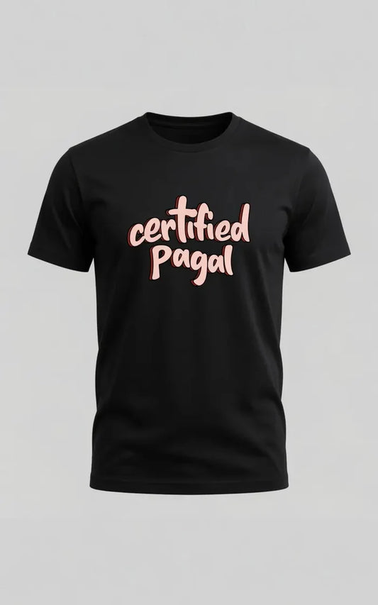 Men's Black "Certified Pagal" Graphic Printed Crew Neck Half Sleeve T-Shirt