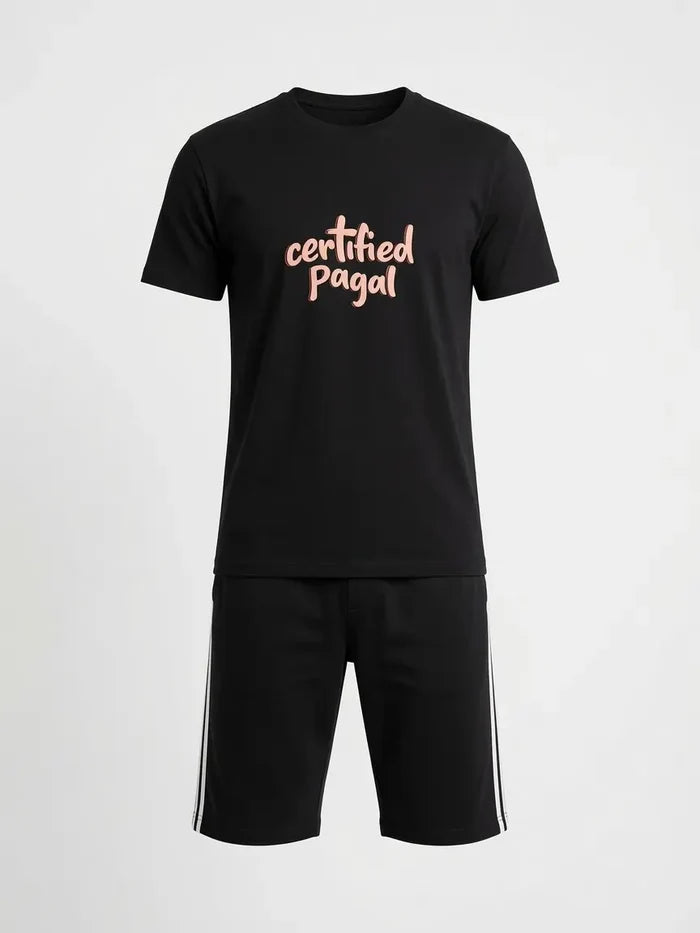 Men's Black  Graphic T-Shirt & Black Side Stripe Shorts Set  “Certified Pagal”