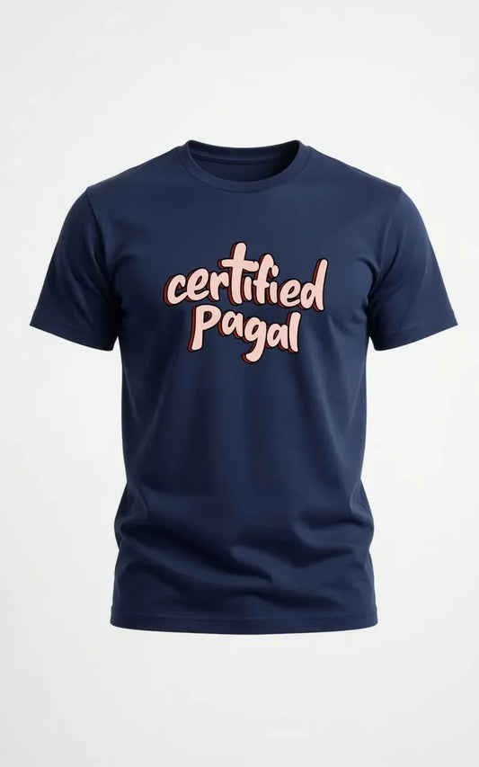 Men's Navy Blue "Certified Pagal" Graphic Printed Crew Neck Half Sleeve T-Shirt
