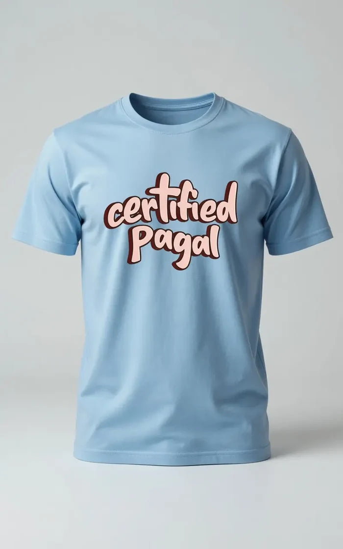 Men's Sky Blue "Certified Pagal" Graphic Printed Crew Neck Half Sleeve T-Shirt